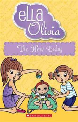Ella and Olivia #30 The New Baby