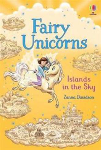 Fairy Unicorns Islands in the Sky (Hardback)