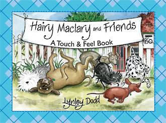 Hairy Maclary and Friends Touch and Feel Book