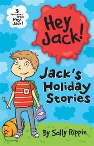 Hey Jack Jack's Holiday Stories