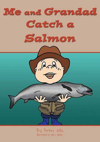 Me and Grandad Catch a Salmon