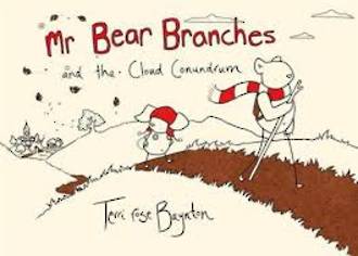 Mr Bear Branches and the Cloud Conundrum (Hardback)