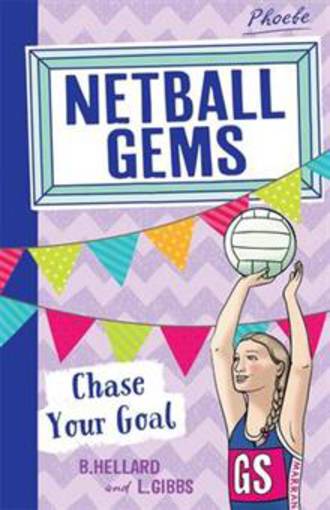 Netball Gems #2 Chase Your Goal