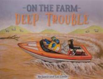 On the Farm - Deep Trouble