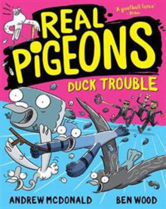 Real Pigeons #9 Duck Trouble