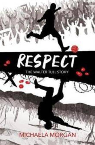 Respect The Walter Tull Story
