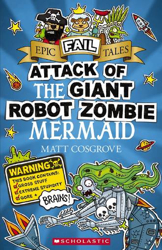 Attack of the Giant Robot Zombie Mermaid