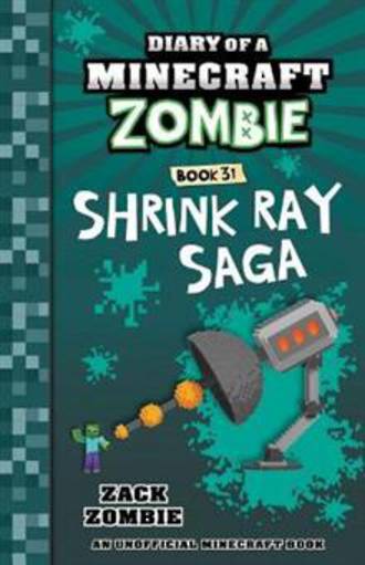 Diary of a Minecraft Zombie #31 Shrink Ray Saga