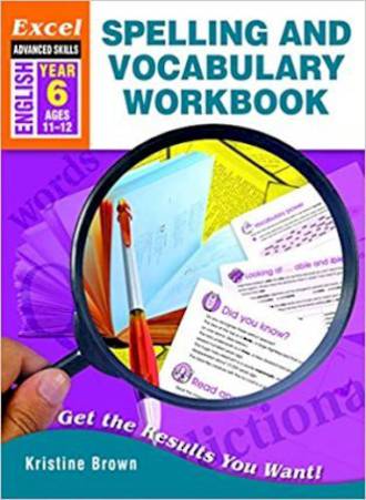 Spelling and Vocabulary Skills Workbook Year 6