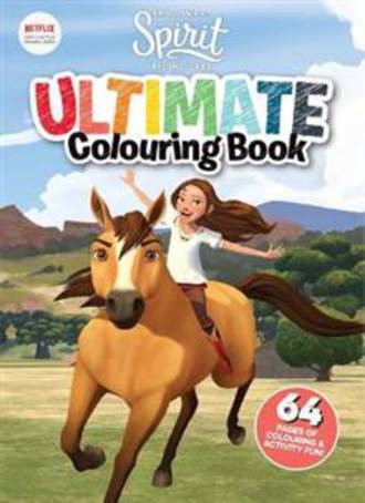 Spirit Riding Free Ultimate Colouring Book