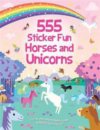 555 Sticker Fun Horses And Unicorns