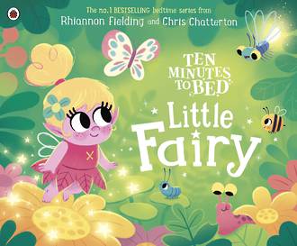 Ten Minutes to Bed Little Fairy