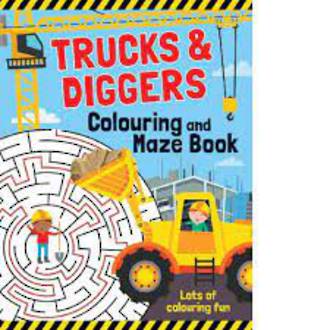 Trucks & Diggers Colouring & Maze Book
