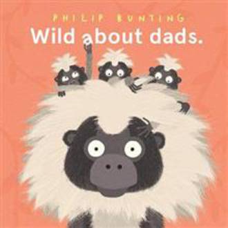 Wild About Dads (Hardback)