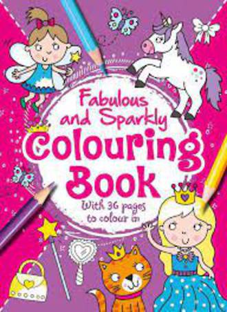 Fabulous and Sparkly Colouring Book