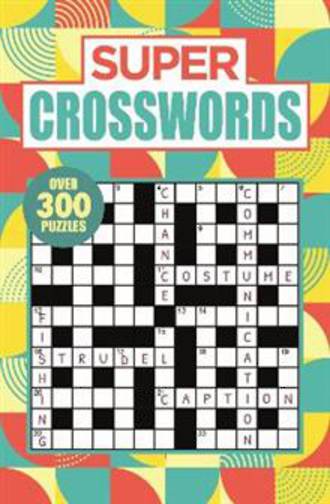 Super Crosswords Over 300 Puzzles