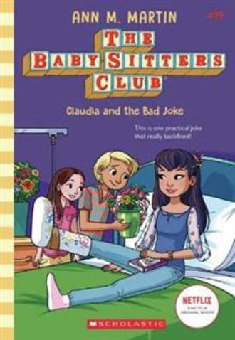  Baby-Sitters Club #19 Claudia And The Bad Joke