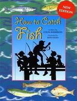 How To Catch Fish by Colin Anderson