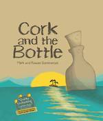 Cork and the Bottle