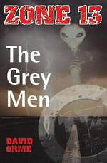 Zone 13 - The Grey Men