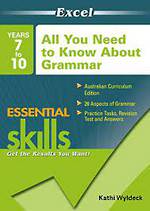 Excel All You Need To Know About Grammar Year 7-10
