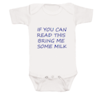 Baby Talk Onesies - If you can read this
