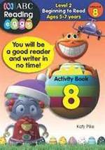 ABC Reading Eggs Level 2 Begining To Read Activity Book 8 5-7yrs