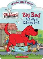 Clifford The Big Red Dog Big Red Activity & Coloring Book
