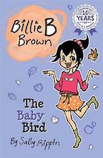 Billie B Brown #24 The Baby Bird