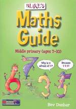 Blakes Maths Guide Middle Primary Age 7-10