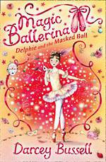 Magic Ballerina #3 Delphie and the Masked Ball