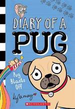Diary Of A Pug #1 Pug Blasts Off
