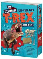 The Ultimate Dig Your Own T-Rex