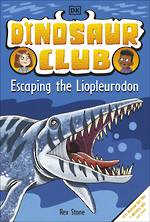 Dinosaur Club #7 Escaping the Liopleurodon