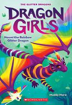 Dragon Girls #3 Naomi the Rainbow Glitter Dragon