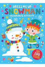 Dress Me Up Snowman Colouring & Activity Book