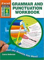 Excel Advanced Skills Grammar And Punctuation Workbook Year 6 Age 11-12