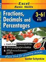 Excel Basic Skills Fractions, Decimals And Percentages Year 3-6 Age 8-12