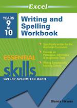 Excel Writing And Spelling Workbook Years 9 to 10