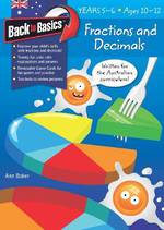 Back To Basics Fractions And Decimals  Year 5-6 Age 10-12