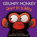 Grumpy Monkey Don’t be Scared ( Hardcover)