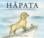 HAPATA Te Kuri Maia O Te Moana (Herbert the Brave Sea Dog)