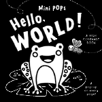 Mini Pops Hello World