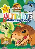 Jurassic World Explorers My First Ultimate Colouring Book