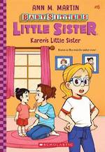 Babysitters Little Sister #6 Karen's Little Sister