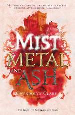 Mist Metal and Ash