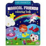 My Favourite Magical Friends - Colouring Book