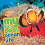 My Little Book of Ocean Life