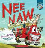 Nee Naw and the Cowtastrophe