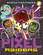 Pixel Raiders #4 Space Fortress
